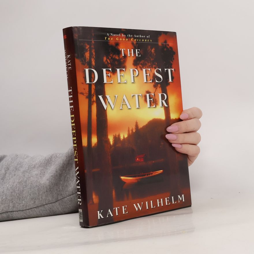 Kate Wilhelm The Deepest Water