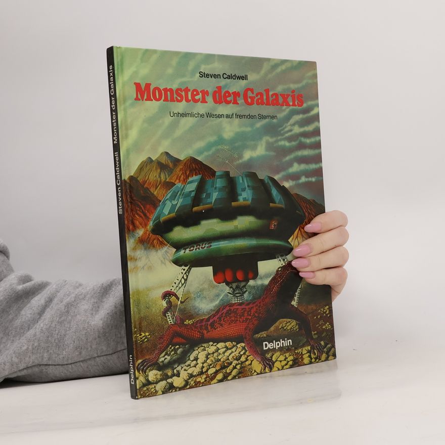Steven Caldwell Monster der Galaxis