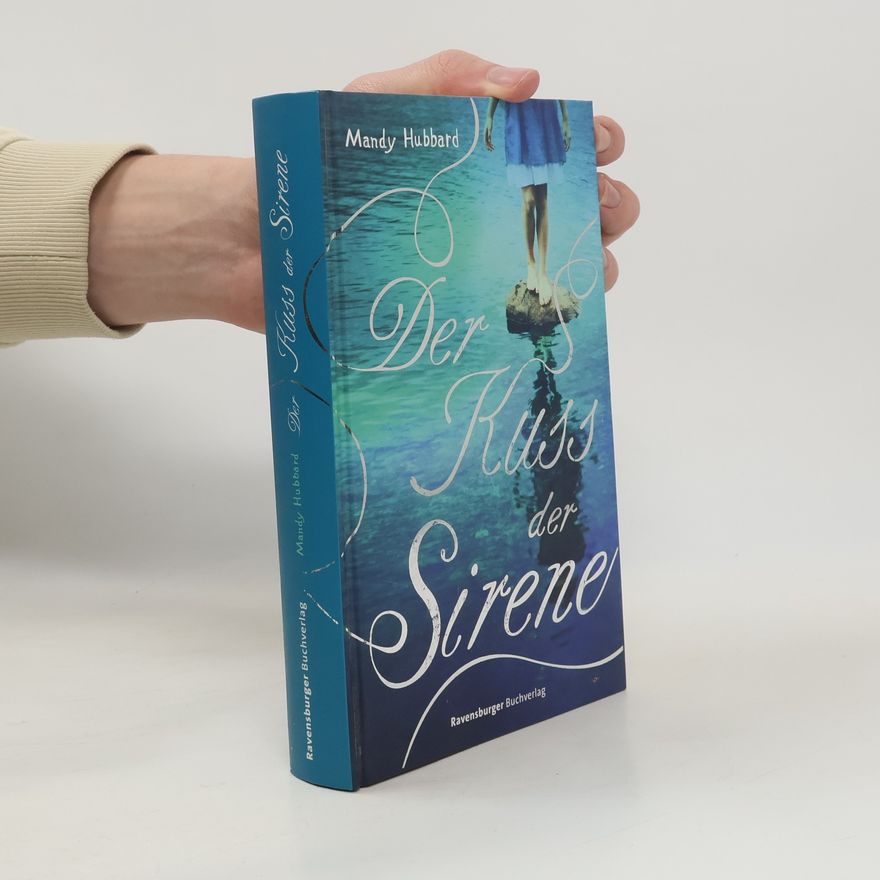 Amanda Hubbard Der Kuss der Sirene