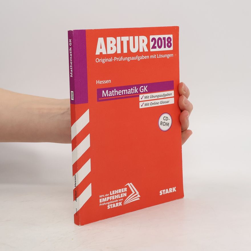 Autorenkollektiv Abiturprüfung Hessen 2018. Mathematik GK