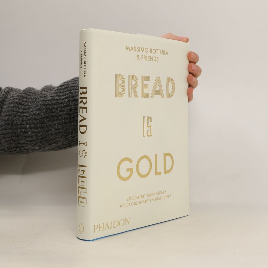 Bottura Bread Is Gold