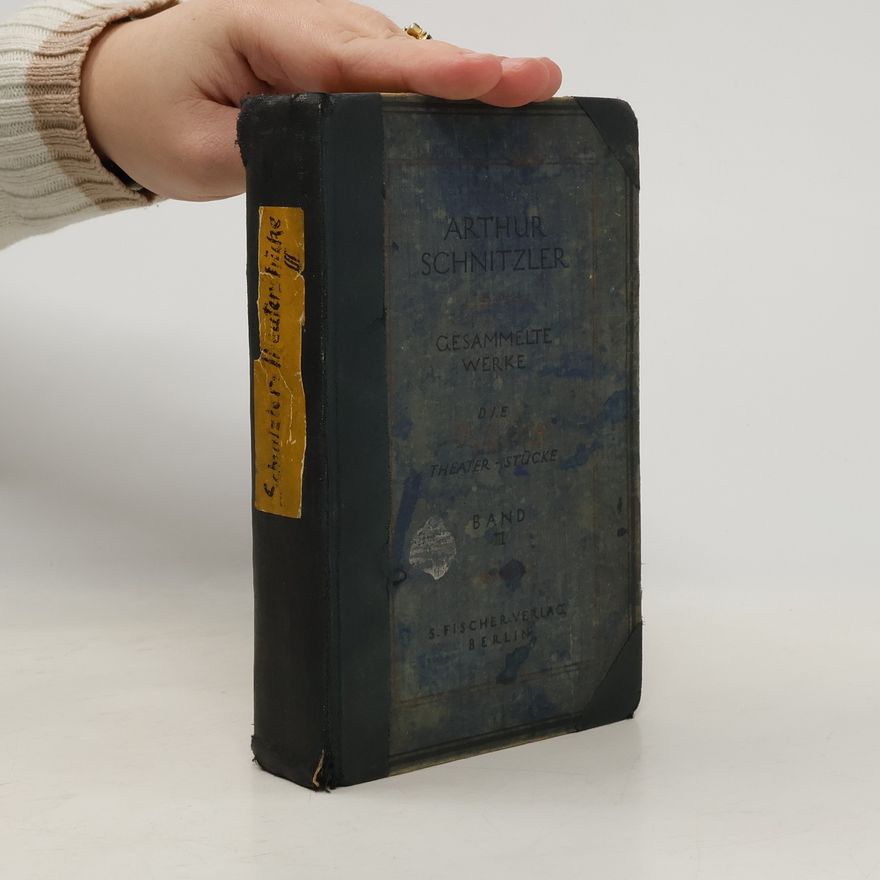 Arthur Schnitzler Gesammelte Werke 3