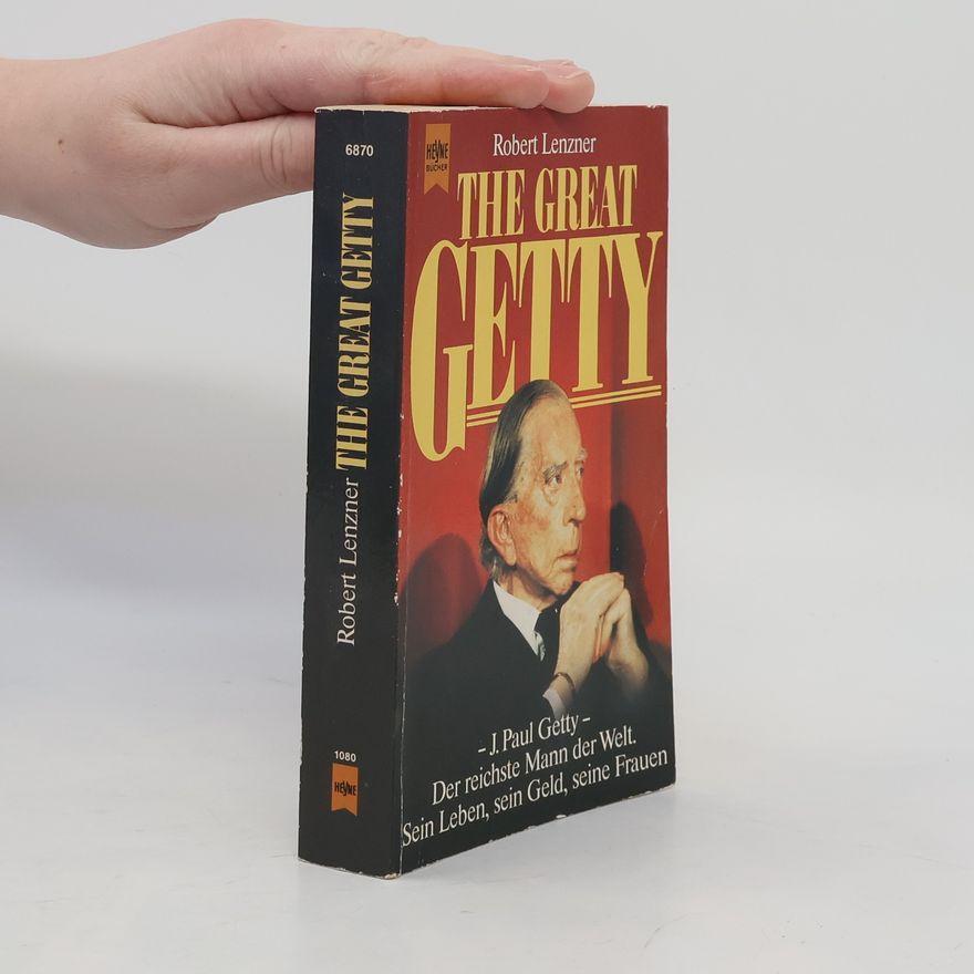 Robert Lenzner The Great Getty