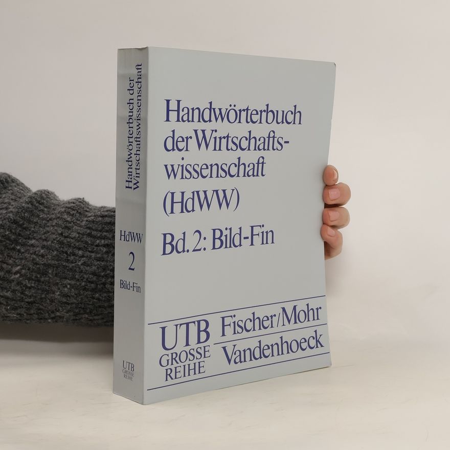 Autorenkollektiv Handwörterbuch der Wirtschaftswissenschaft 2: Bild-Fin