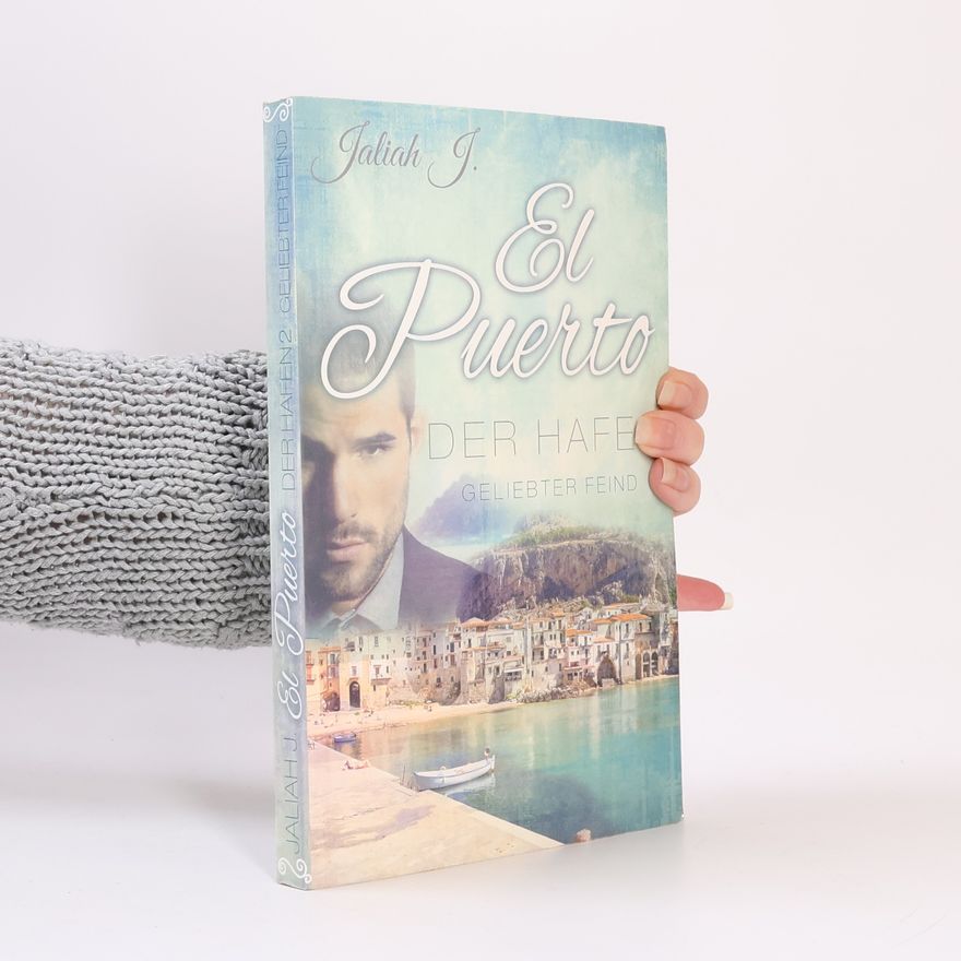 Jaliah J. Der Hafen - 2: El Puerto