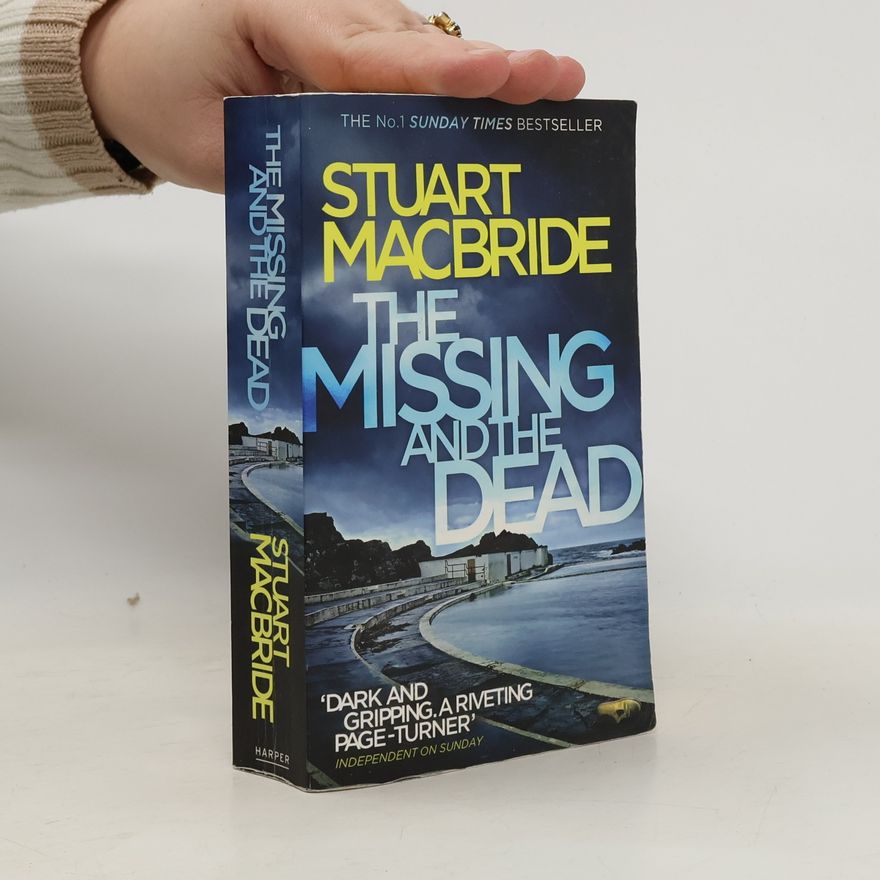 Stuart MacBride The Missing and the Dead. In Blut verbunden, englische Ausgabe