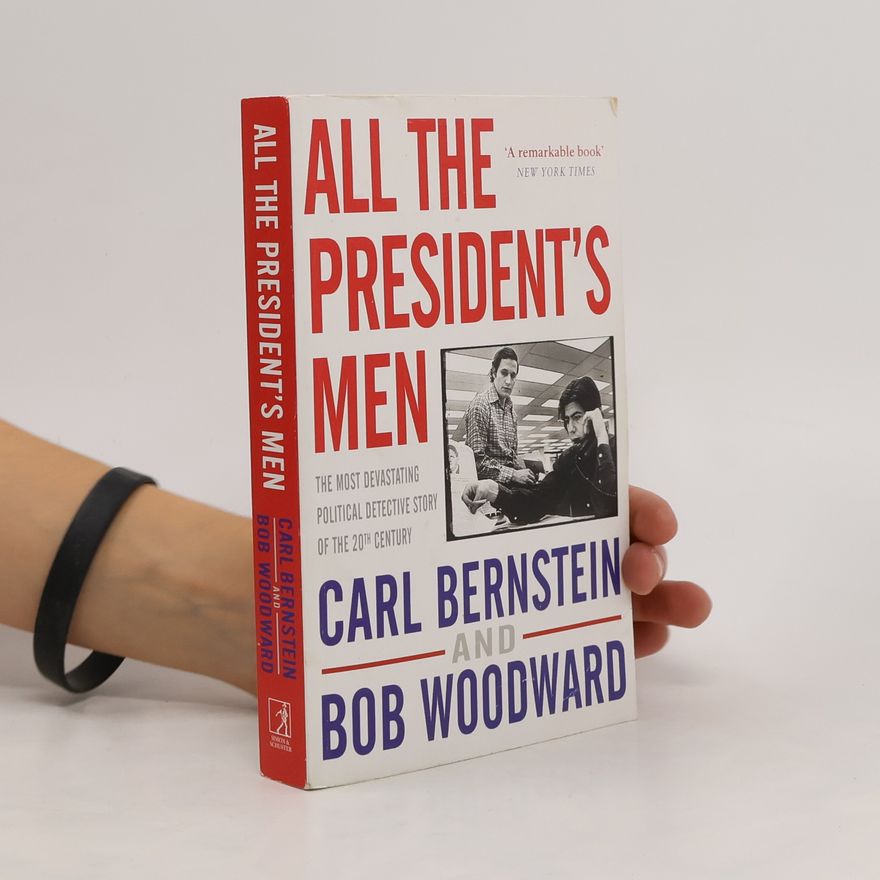 Carl Bernstein All The President's Men