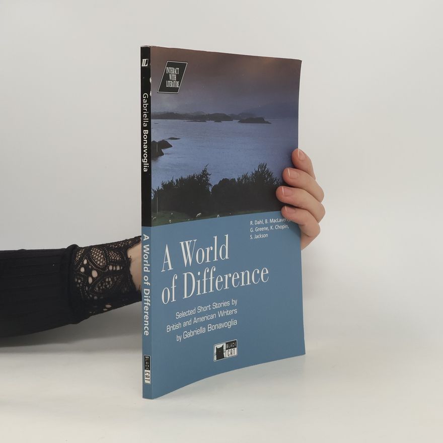 Gabriella Bonavoglia A World of Difference