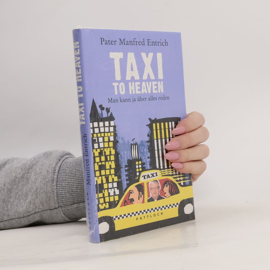Manfred Entrich Taxi to Heaven