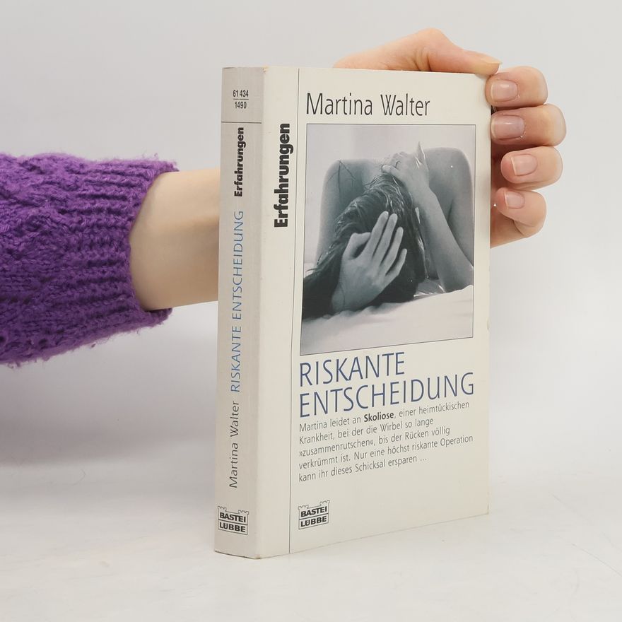 Martina Walter Riskante Entscheidung