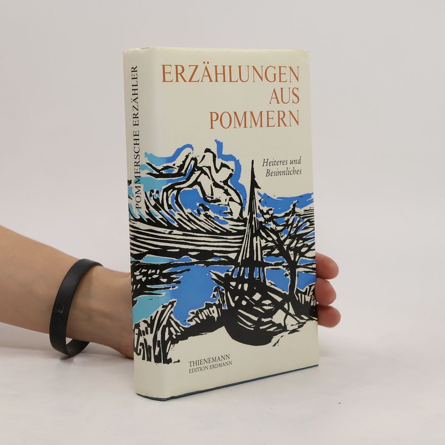 Hans Werner Und Klaus Granzow Richter Erzählungen aus Pommern. Heiteres und Besinnliches