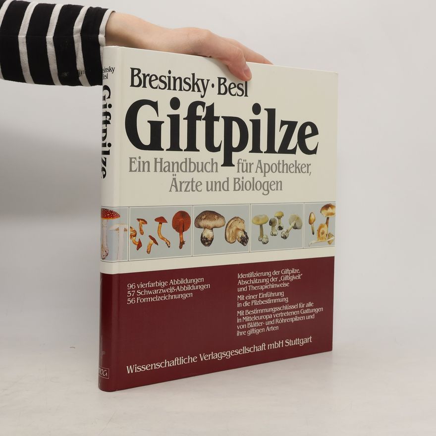 Andreas Bresinsky Giftpilze