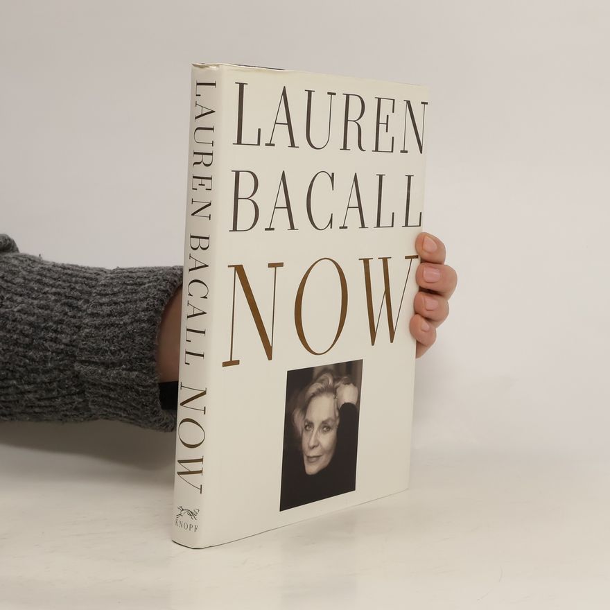 Lauren Bacall Now