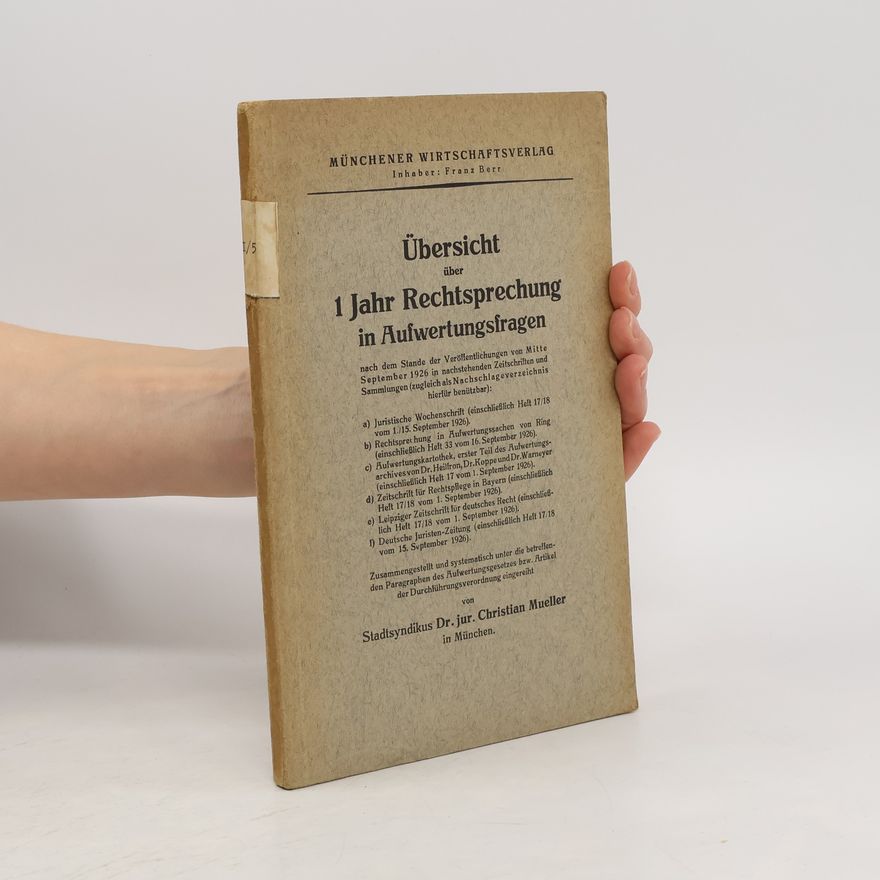 Autorenkollektiv Übersicht über 1 Jahr Rechtsprechung in Aufwertungsfragen