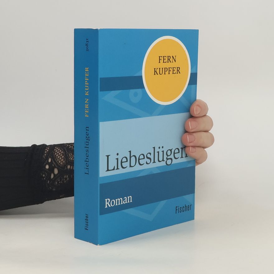 Fern Kupfer Liebeslügen