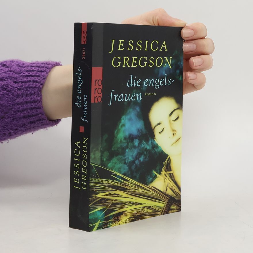 Jessica Gregson Die Engelsfrauen