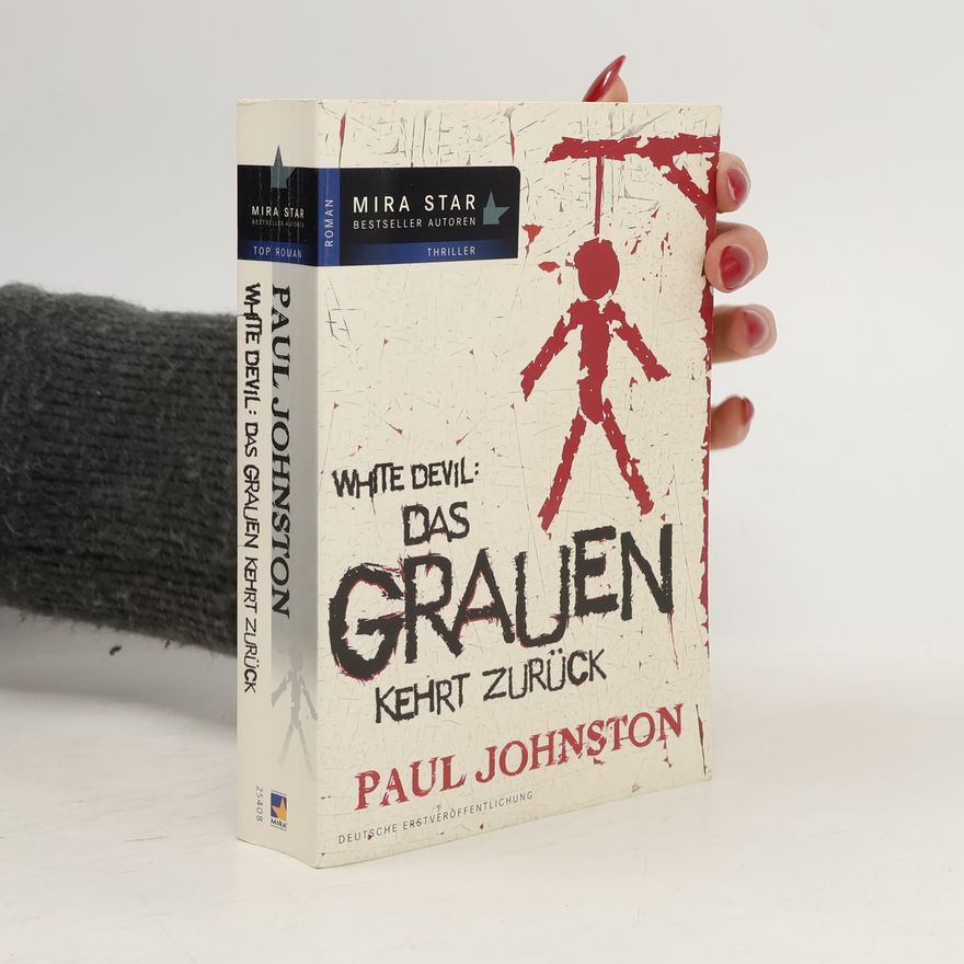 Paul Johnston White Devil - das Grauen kehrt zurück