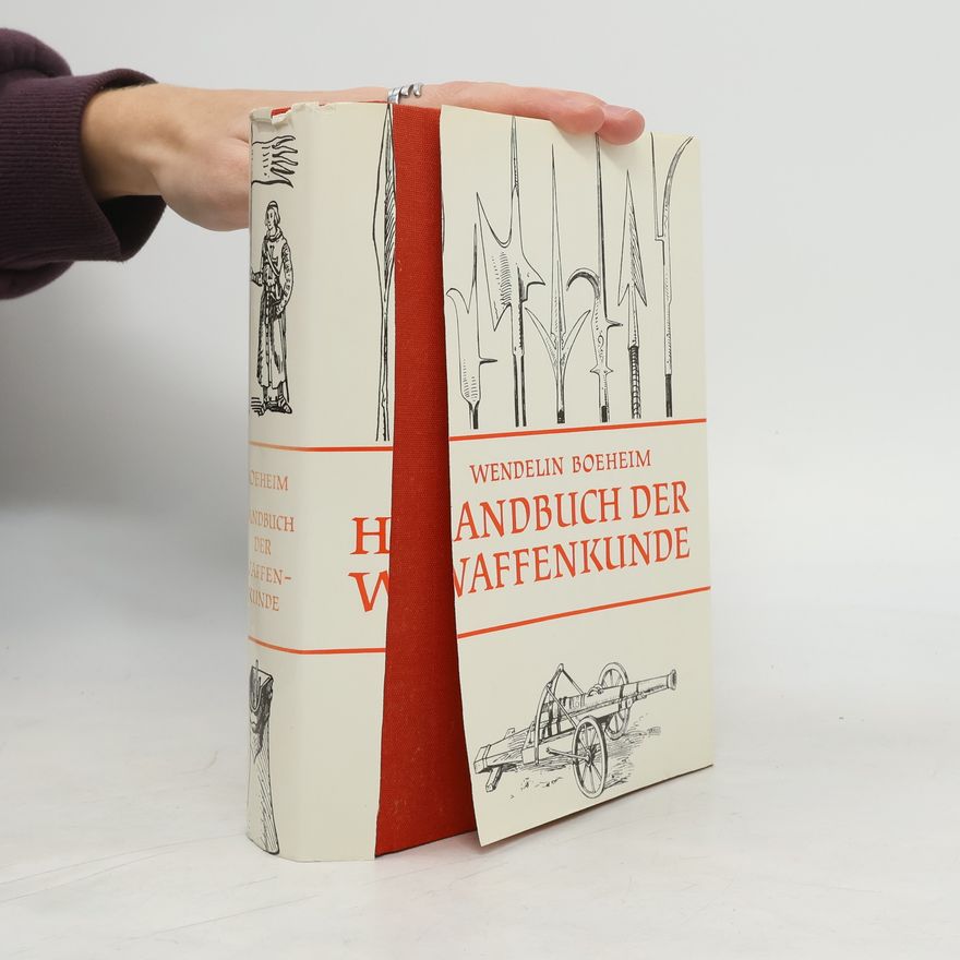 Wendelin Boeheim Handbuch der Waffenkunde