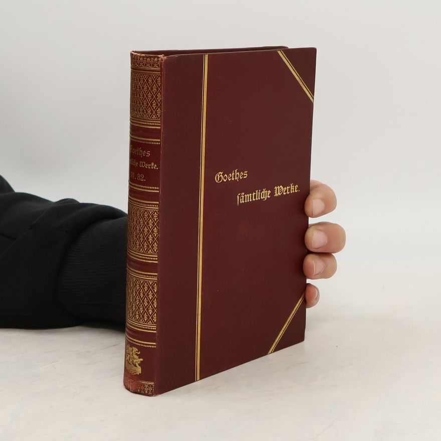 Karl Goedeke Goethes sämtliche Werke 31