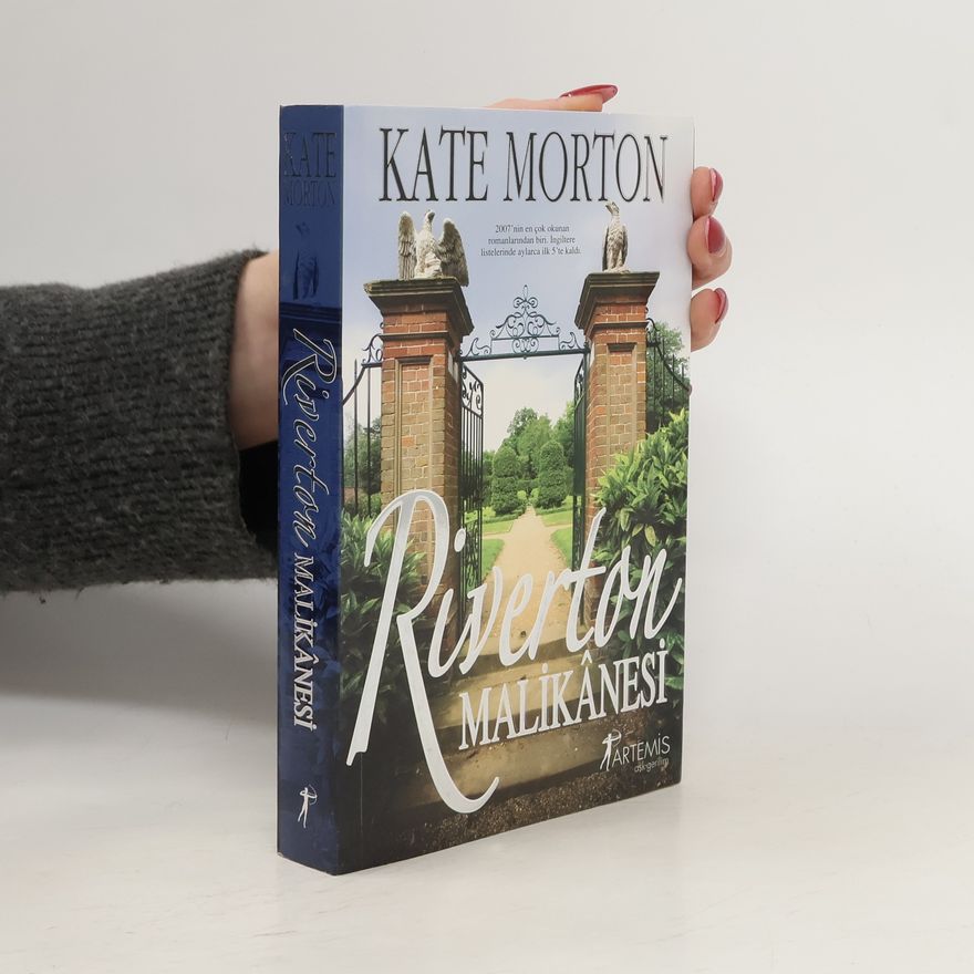 Kate Morton Riverton Malikanesi