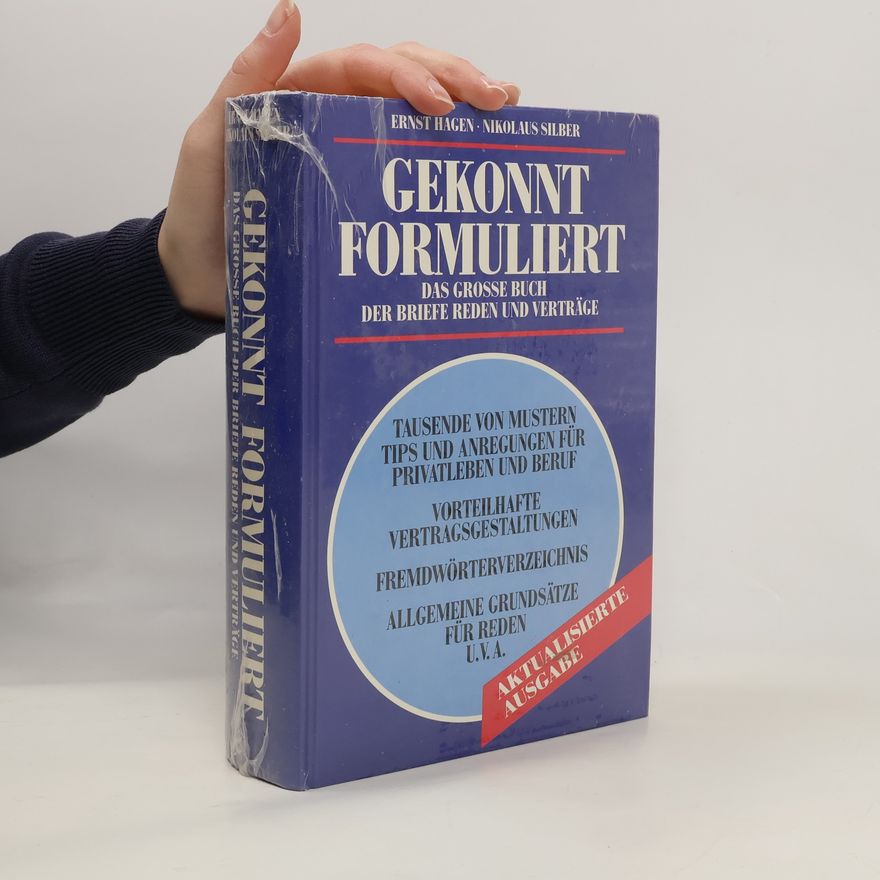 Heinz Laudel Gekonnt formuliert. Das grosse Buch der Briefe Reden und Verträge