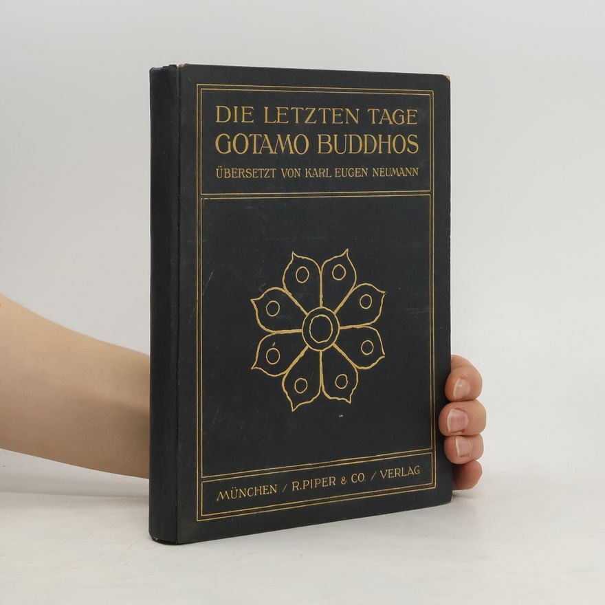 Various authors Die letzten Tage Gotamo Buddhos