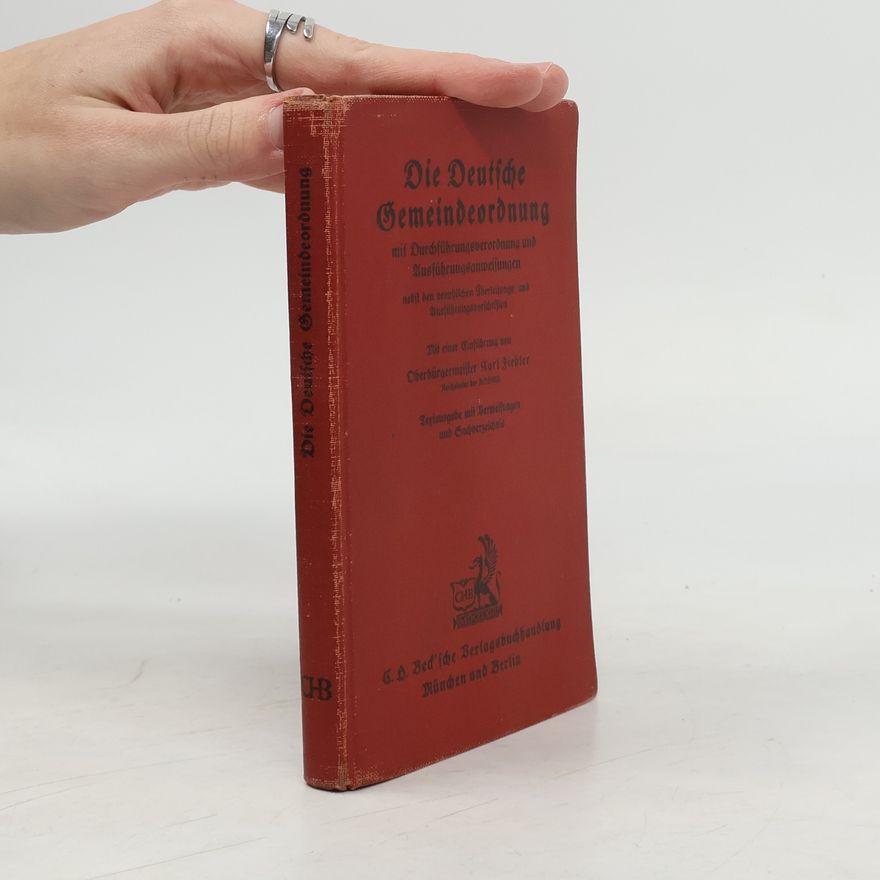 Various authors Die Deutsche Gemeindeordnung