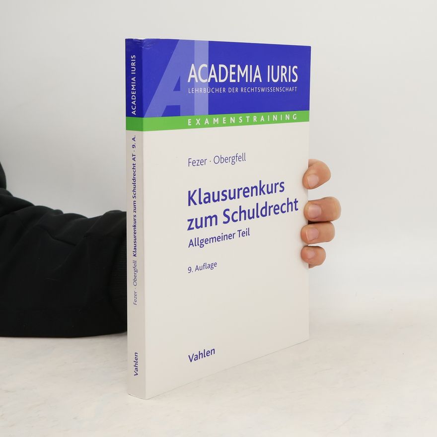 Eva Inés Obergfell Klausurenkurs zum Schuldrecht