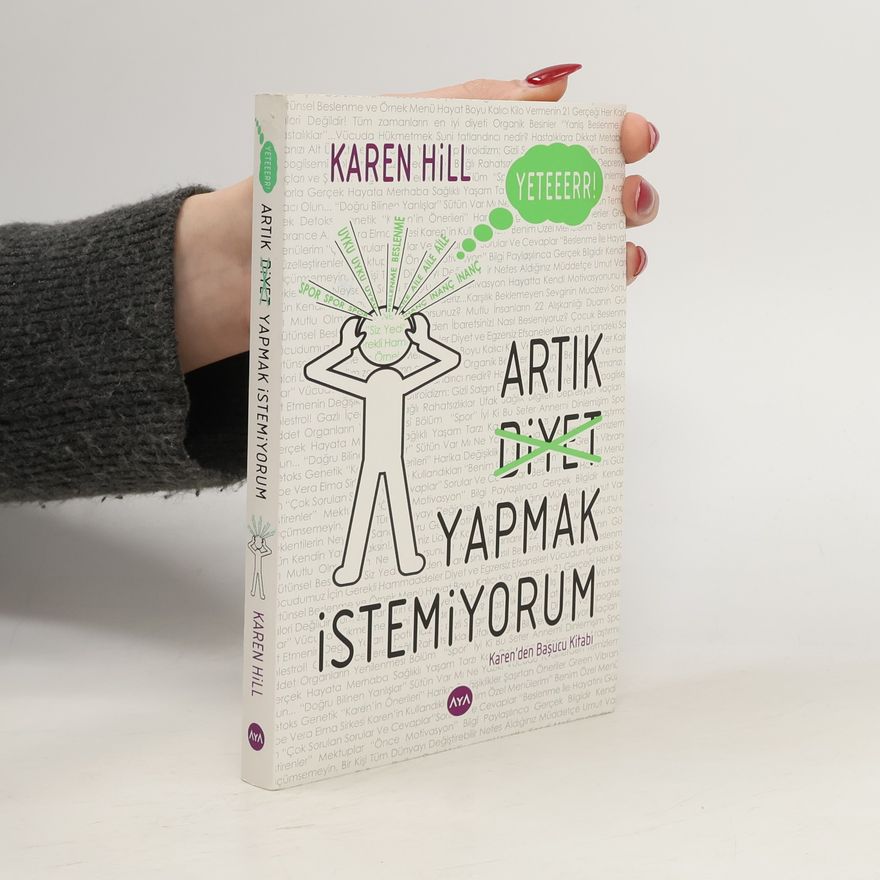 Karen Hillard Good Yeter artık diyet yapmak istemiyorum