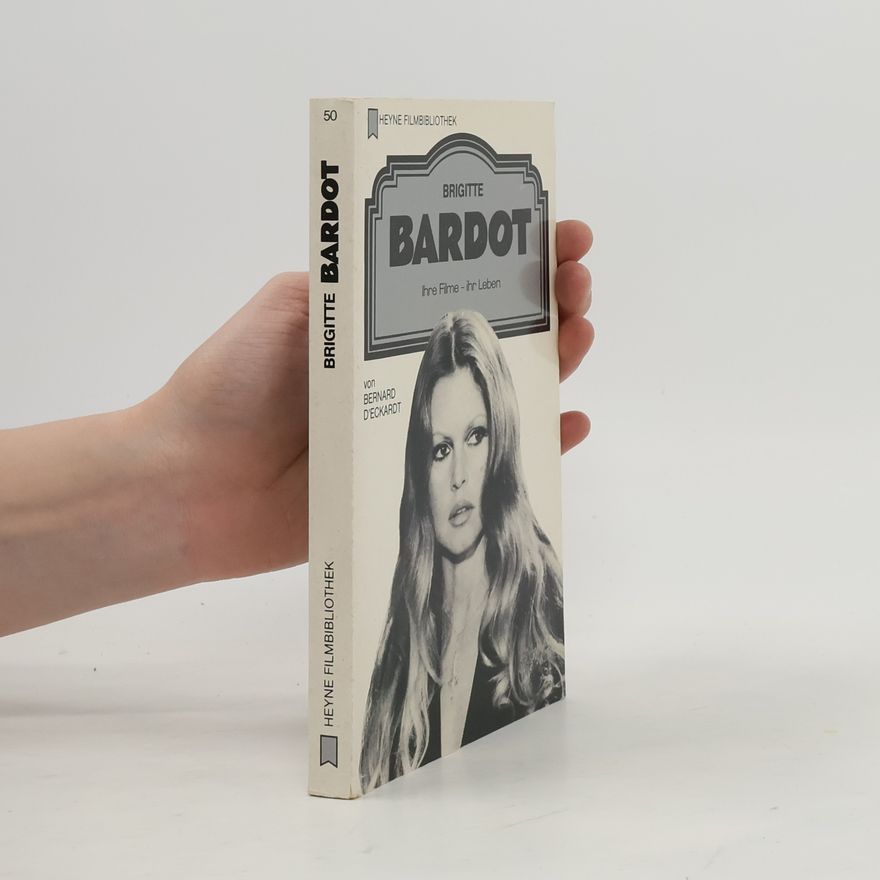 Bernard d Eckardt Brigitte Bardot