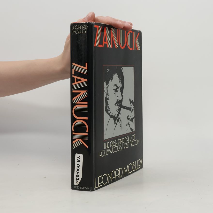 Leonard Mosley Zanuck