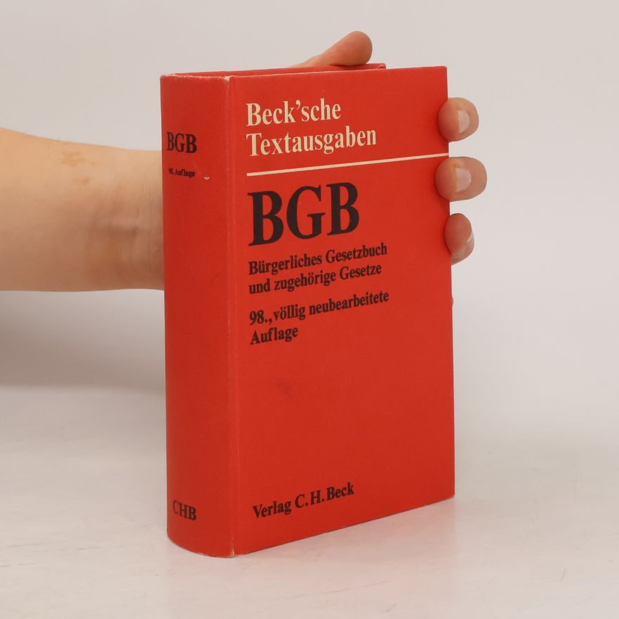 Autorenkollektiv Beck'sche Textausgaben: Bürgerliches Gesetzbuch und zugehörige Gesetze