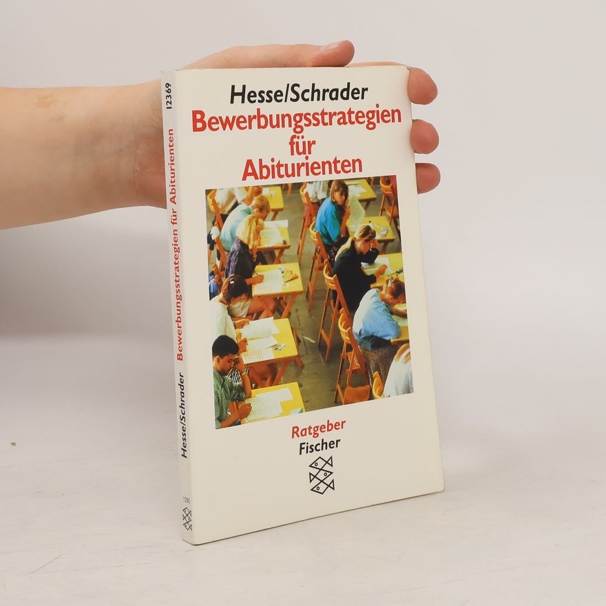 Jürgen Hesse Bewerbungsstrategien für Abiturienten