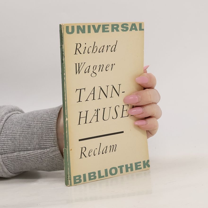 Richard Wagner Tannhäuser