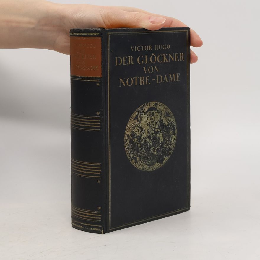 Victor Hugo Der Glöckner von Notre-Dame