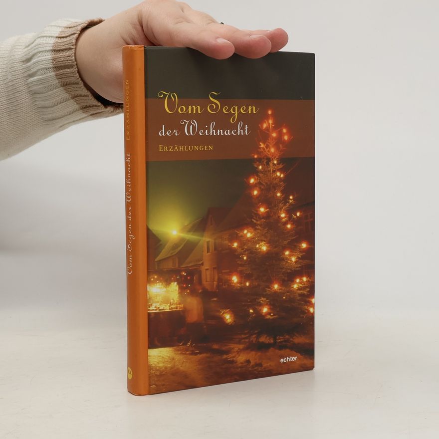Ernst Luthardt Vom Segen der Weihnacht