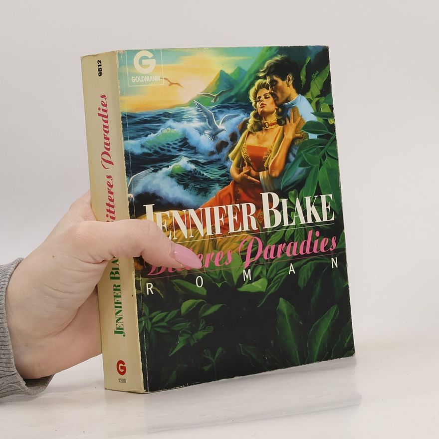 Jennifer Blake Bitteres Paradies