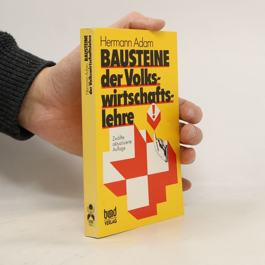 Hermann Adam Bausteine der Volkswirtschaftslehre