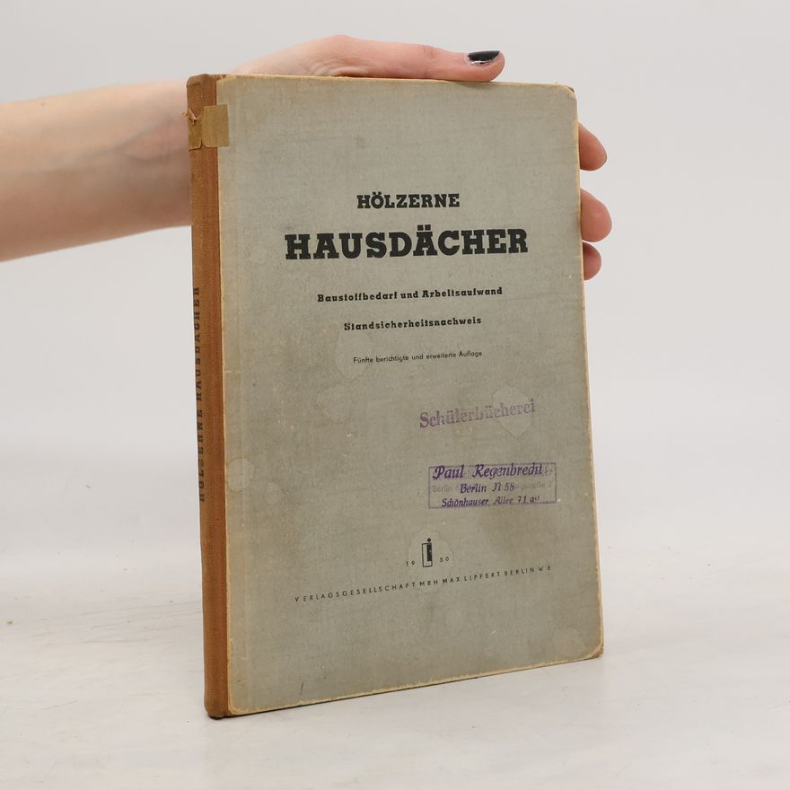 Franz Trysna Hölzerne Hausdächer