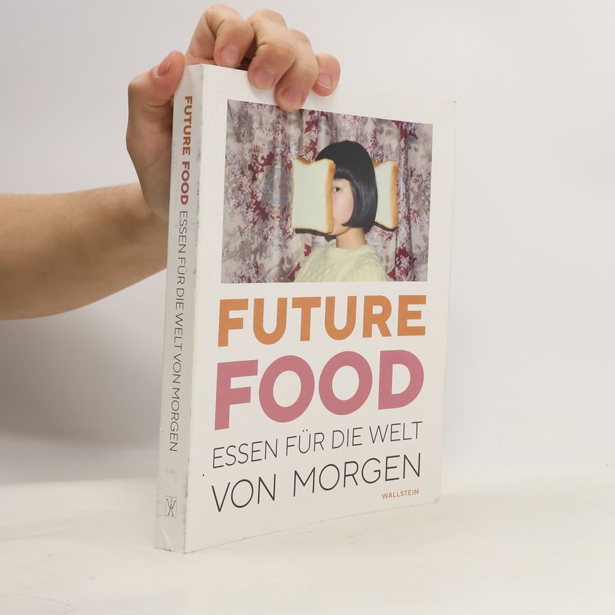 Anna-Lisa Dieter Future Food