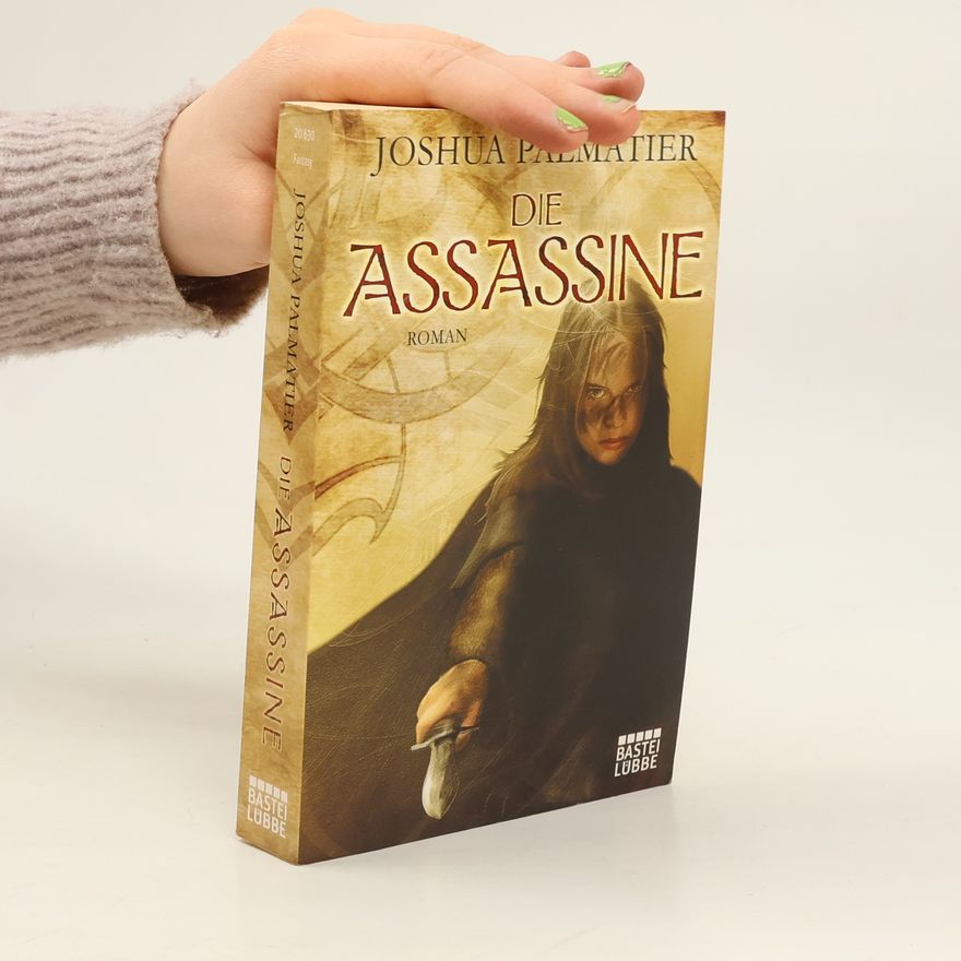 Joshua Palmatier Die Assassine