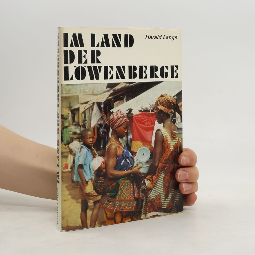 Harald Lange Im Land der Löwenberge