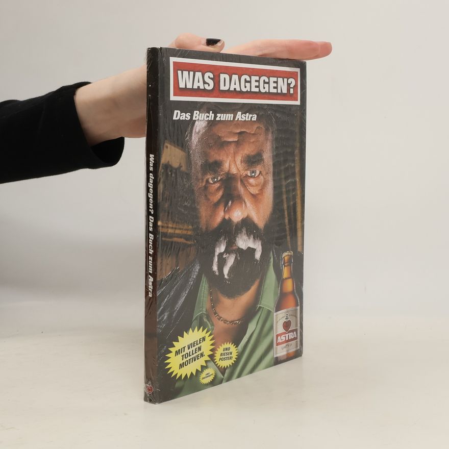 Various authors Was dagegen? Das Buch zum Astra