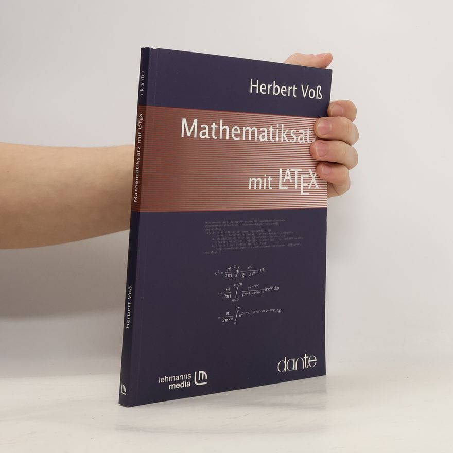 Herbert Voss Mathematiksatz mit LaTeX