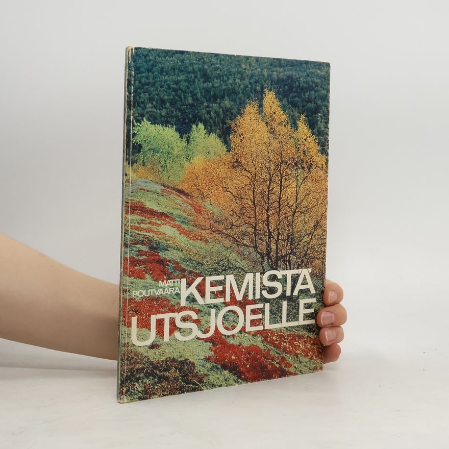 Autorenkollektiv Kemistä Utsjoelle