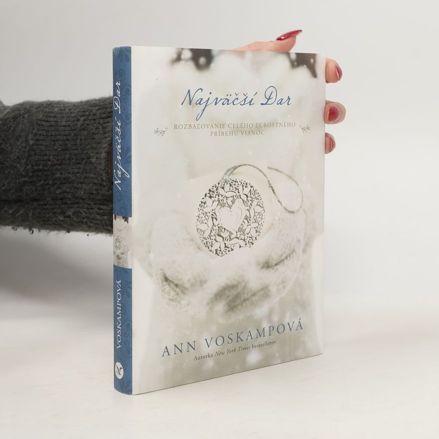 Ann Voskamp Najväčší Dar