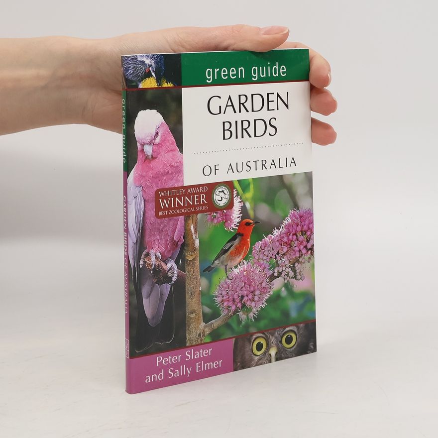 Peter Slater Garden Birds of Australia