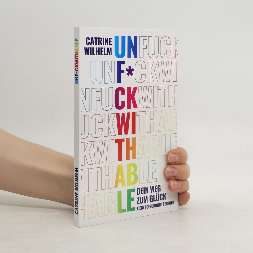 Catrine Wilhelm UNF*CKWITHABLE