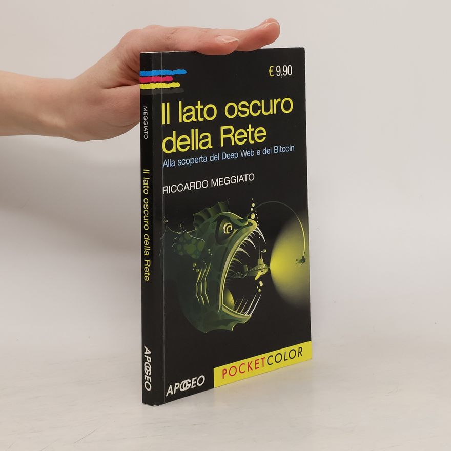 Riccardo Meggiato Pocket color: Il lato oscuro della Rete
