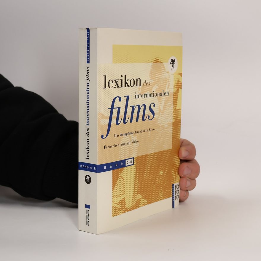 Autorenkollektiv Lexikon des internationalen Films. Band O-R